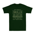 Funny Saying Sarcastic Gift People Skills Humor - Adult & Kids T-Shirts, Sweatshirts & Hoodies apparel design preview 1