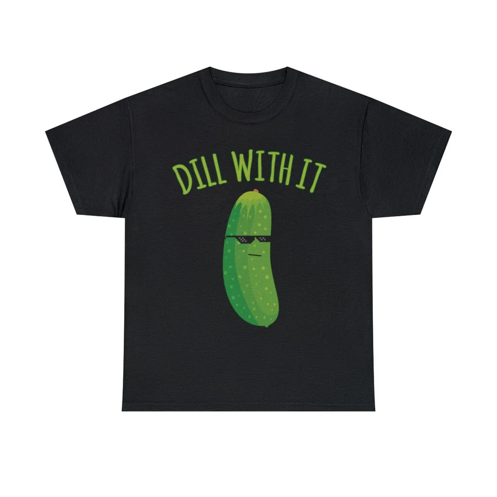 Dill With It Funny Pickle Graphic S-5XL - Adult & Kids T-Shirts, Sweatshirts & Hoodies apparel design preview 1