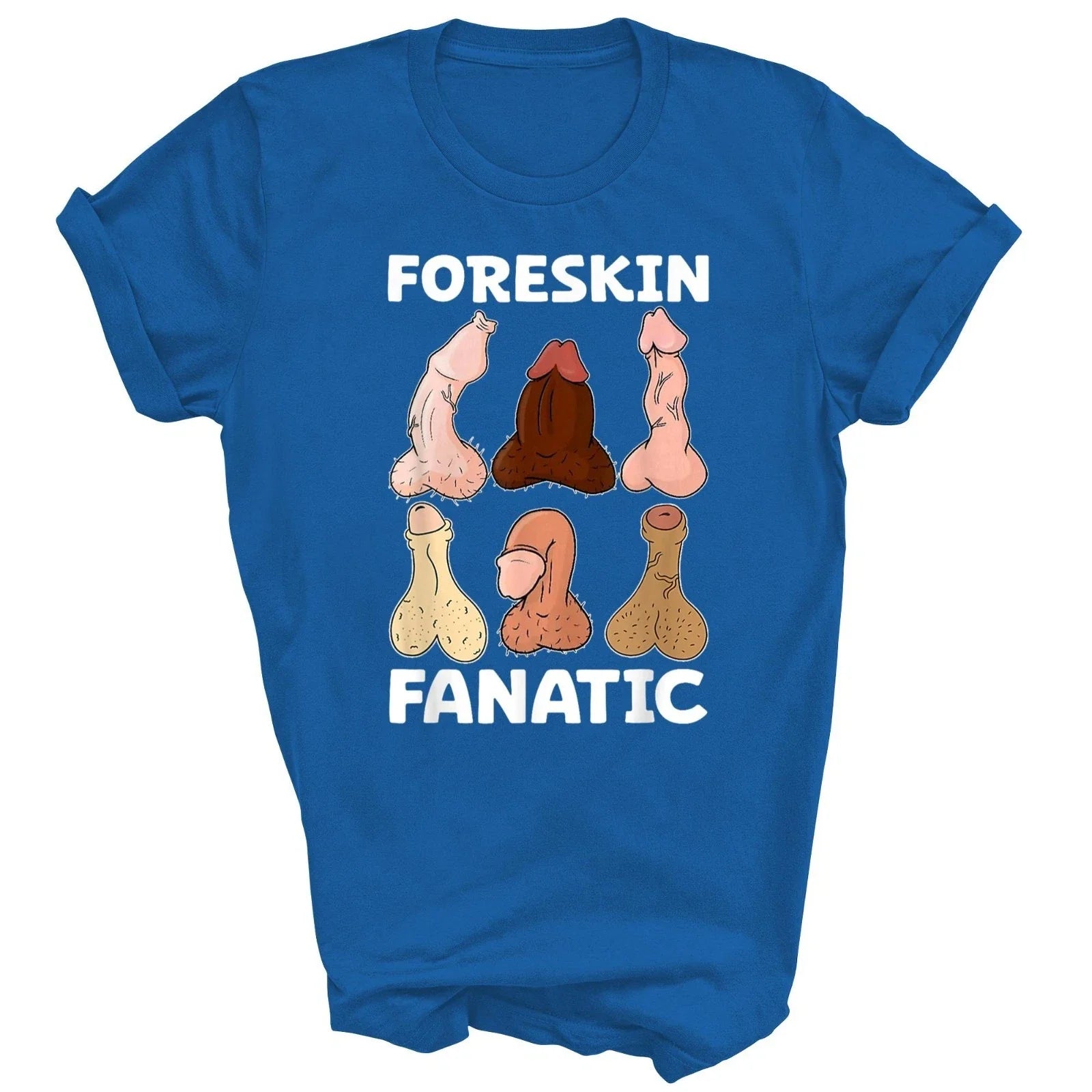 Foreskin Fanatic Funny Adult Gift - Adult & Kids T-Shirts, Sweatshirts & Hoodies apparel design preview 1