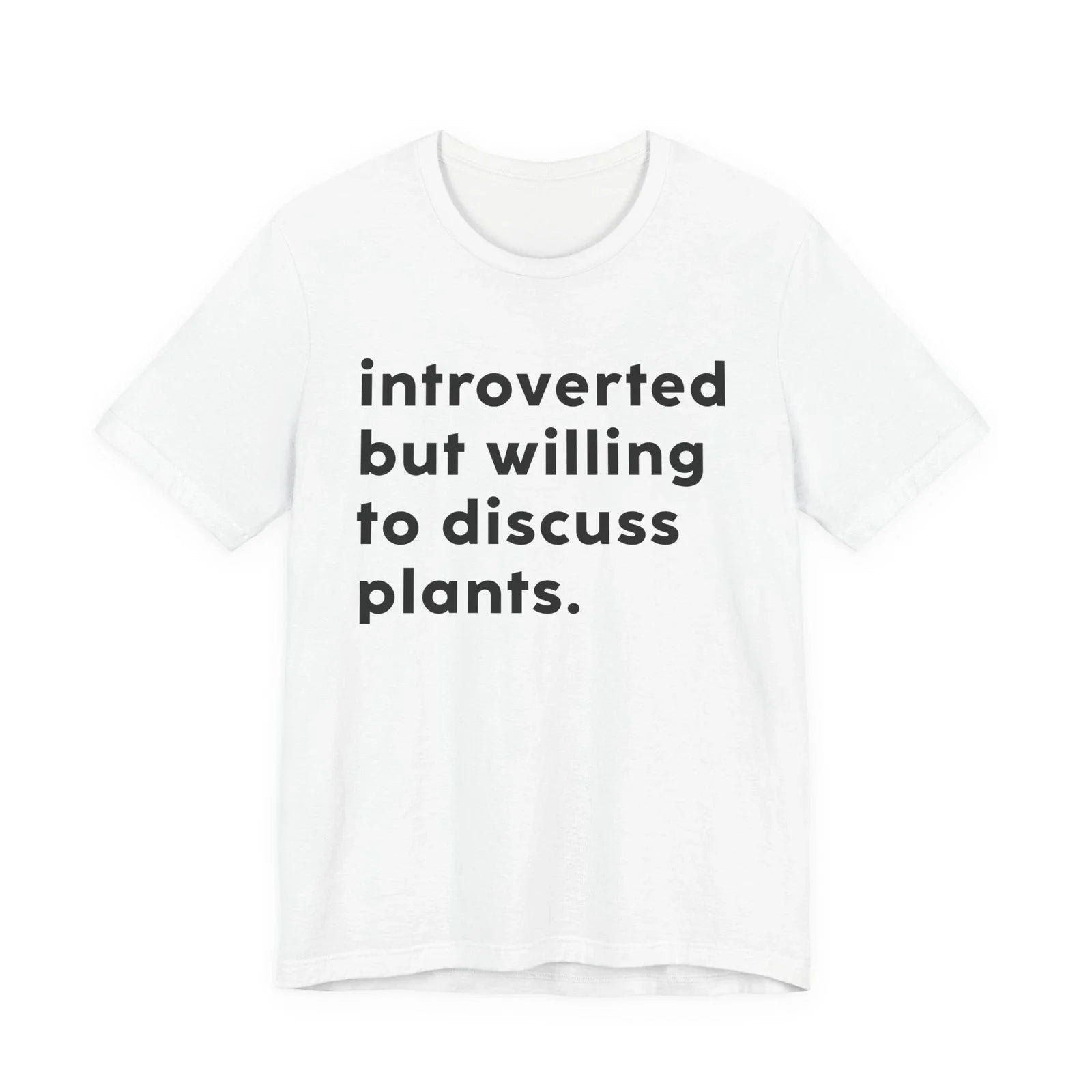 Introvert but willing to discuss about plants - Adult & Kids T-Shirts, Sweatshirts & Hoodies apparel design preview 1