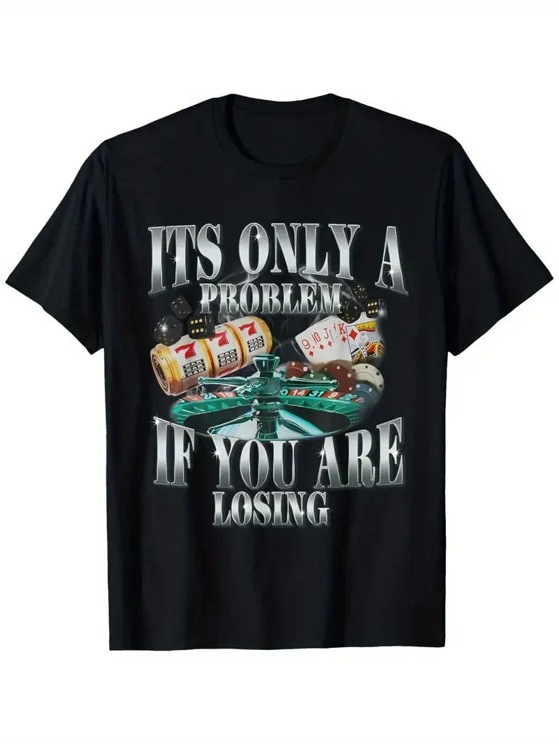Funny Sarcastic Humor 'It's Only a Problem If You Are - Adult & Kids T-Shirts, Sweatshirts & Hoodies apparel design preview 1