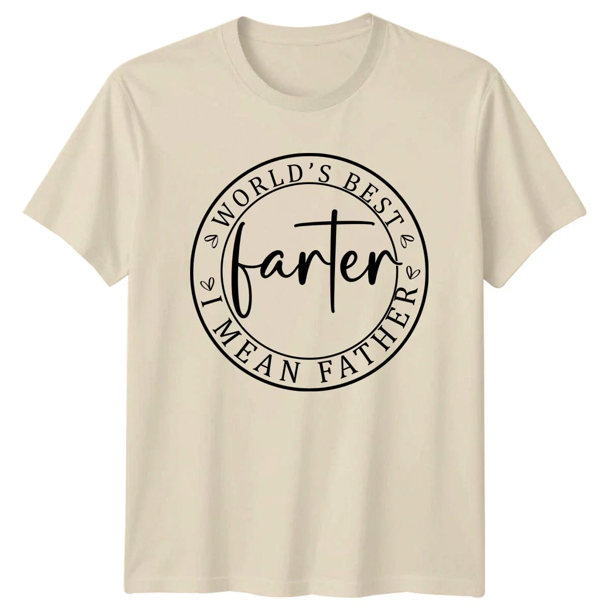 World's Best Farter I Mean Father Funny Dad Joke Gift - Adult & Kids T-Shirts, Sweatshirts & Hoodies apparel design preview 1