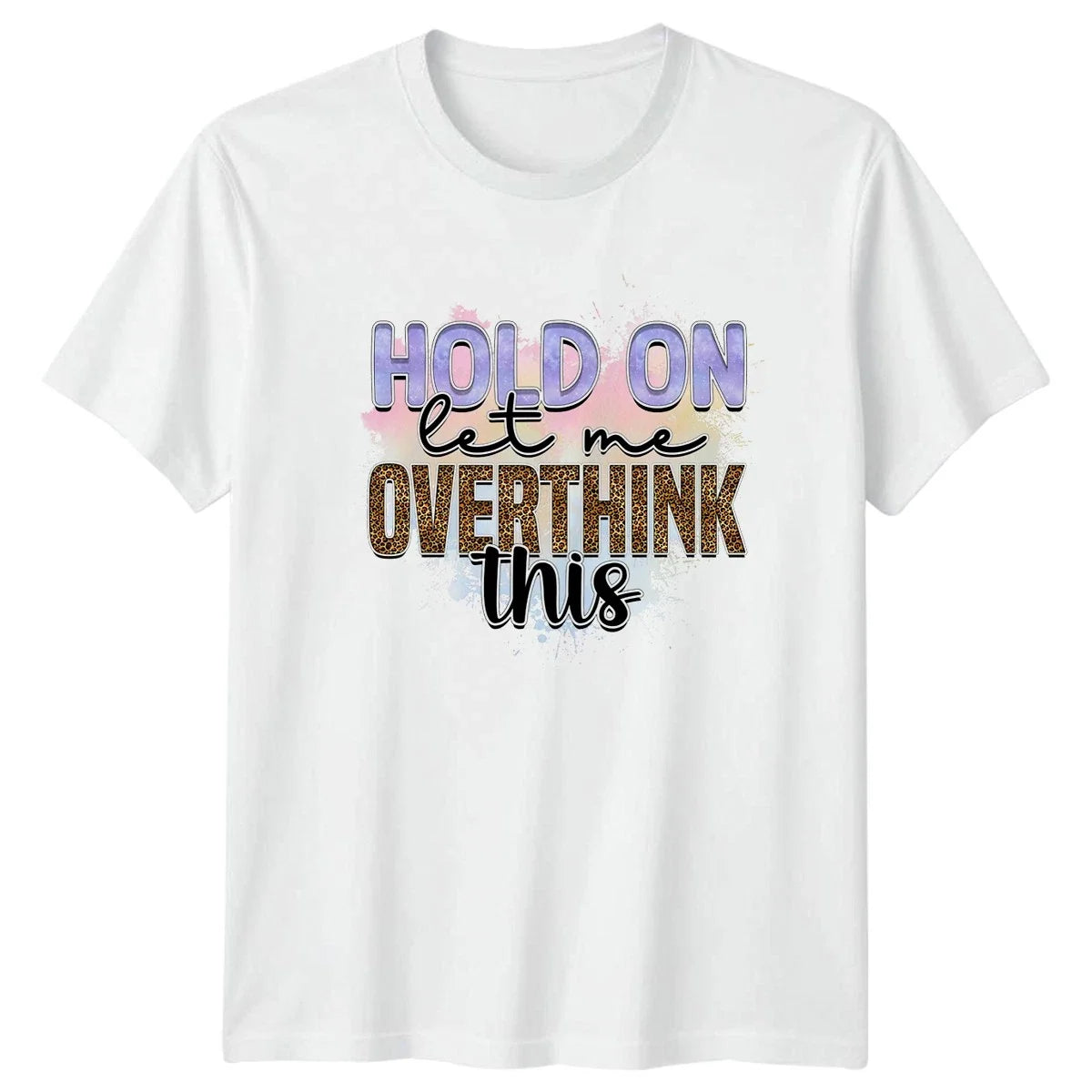 Hold On Let Me Overthink Funny Anxiety Humor Gift For - Adult & Kids T-Shirts, Sweatshirts & Hoodies apparel design preview 1