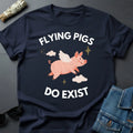 Flying Pigs Do Exist Optimistic Universe Graphic - Adult & Kids T-Shirts, Sweatshirts & Hoodies apparel design preview 1