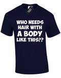 WHO NEEDS HAIR MENS FUNNY JOKE NOVELTY GIFT IDEA DAD - Adult & Kids T-Shirts, Sweatshirts & Hoodies apparel design preview 1