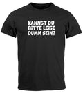 Mens Sarcasm Saying Can You Please Be Quiet Stupid - Adult & Kids T-Shirts, Sweatshirts & Hoodies apparel design preview 1