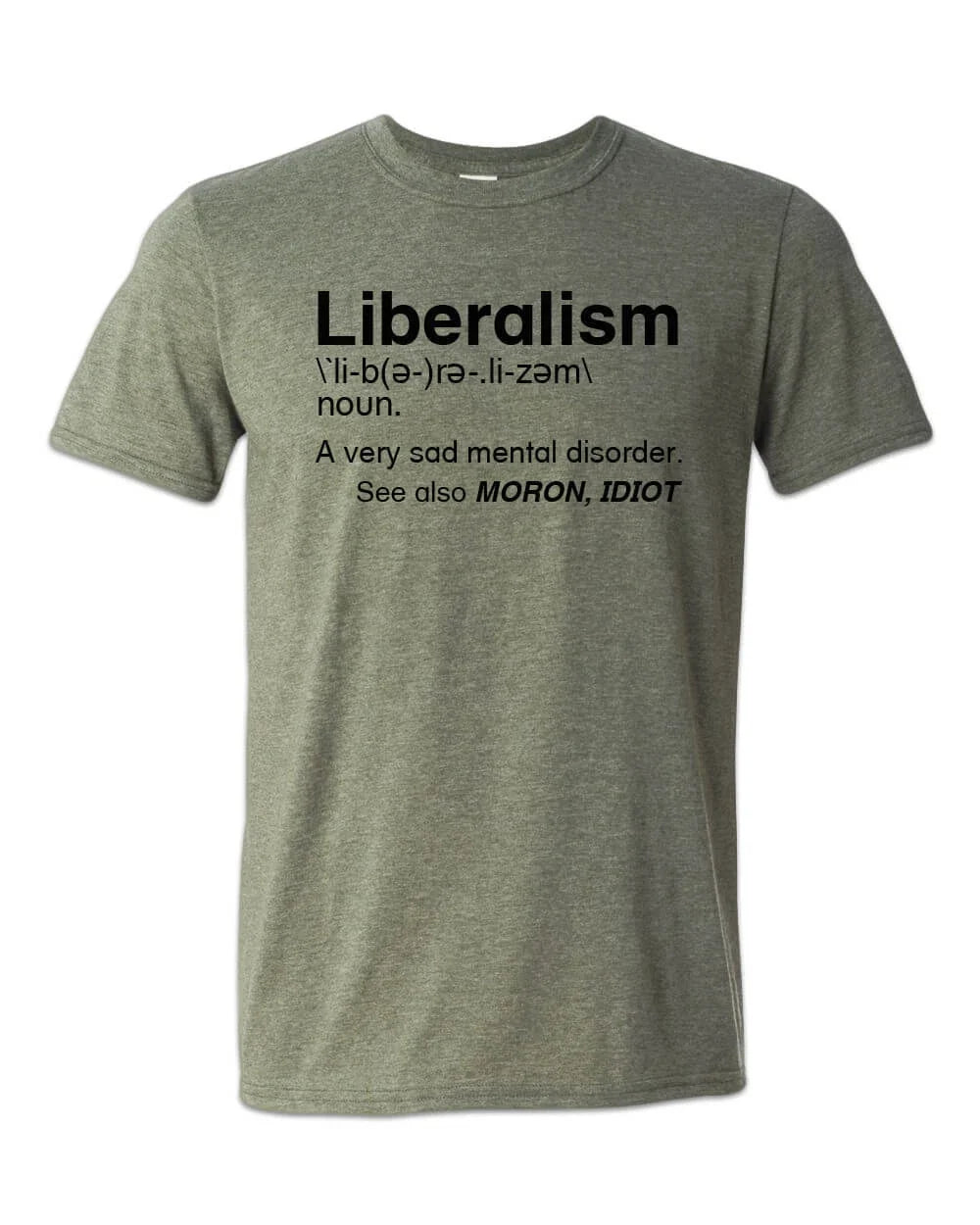 Liberalism Is A Mental Disorder Definition Funny - Adult & Kids T-Shirts, Sweatshirts & Hoodies apparel design preview 1