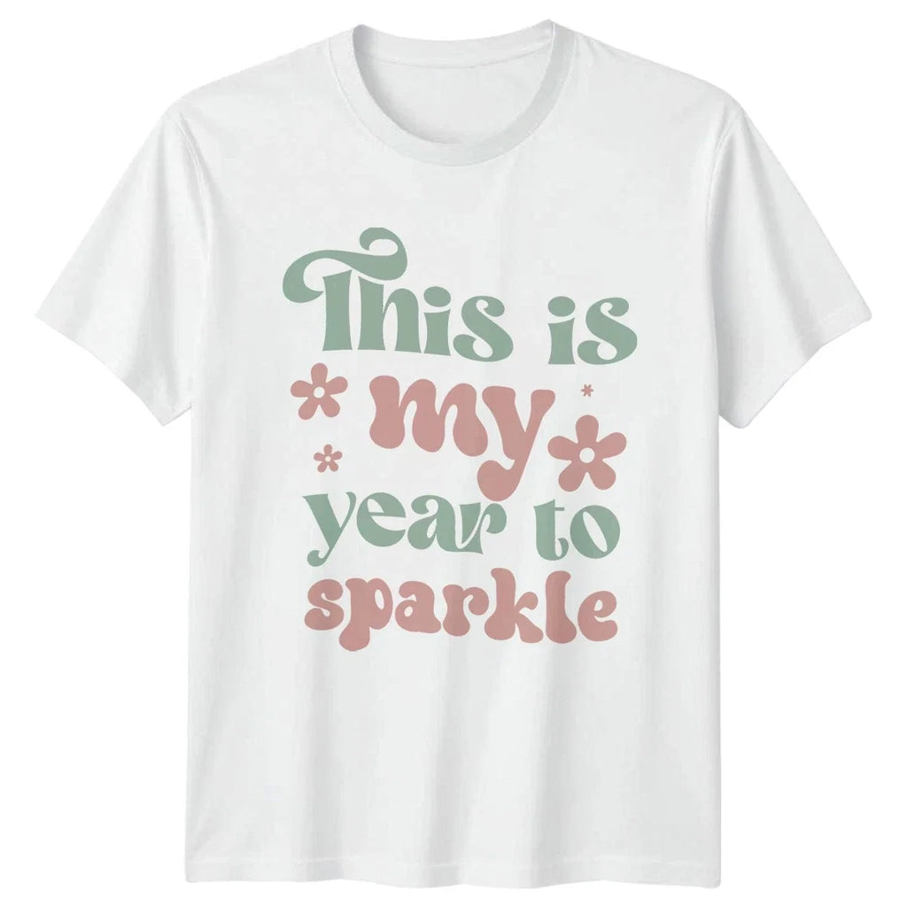 This Is My Year To New Years Motivational Gift For - Adult & Kids T-Shirts, Sweatshirts & Hoodies apparel design preview 1