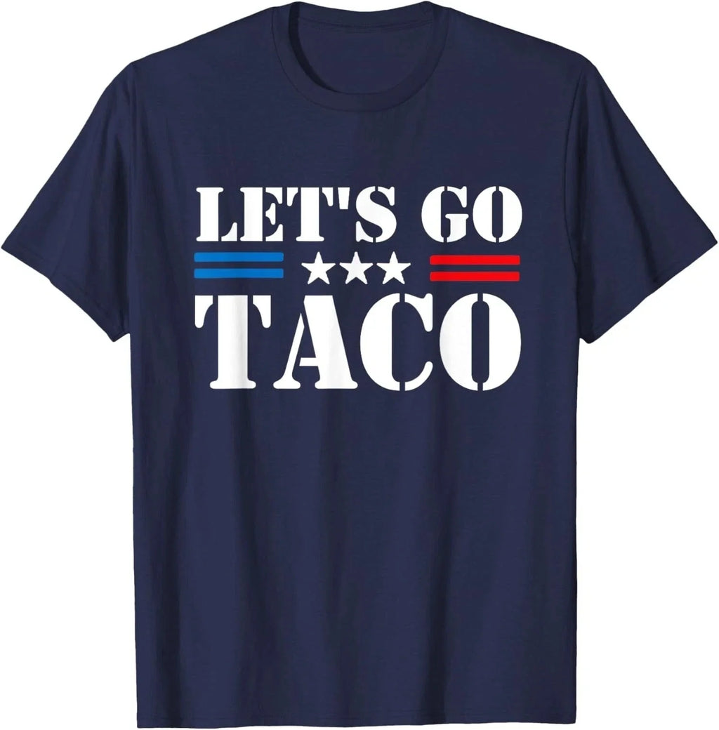 Lets Go Taco Meme Trump Always Chickens Out Funny - Adult & Kids T-Shirts, Sweatshirts & Hoodies apparel design preview 1