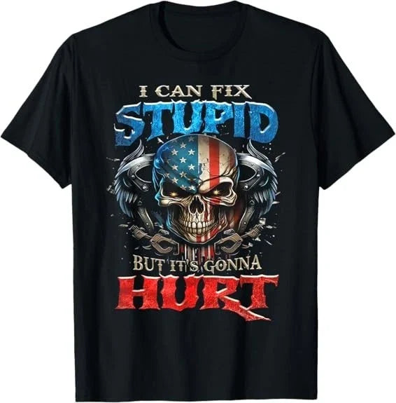 NEW! I Can Fix Stupid But It's Gonna Hurt Skull - Adult & Kids T-Shirts, Sweatshirts & Hoodies apparel design preview 1