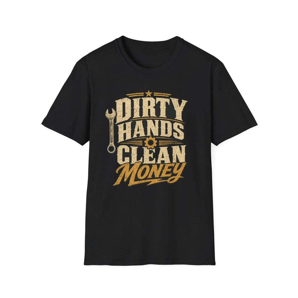 Mechanic Humor Dirty Hands Clean Money Funny Dad - Adult & Kids T-Shirts, Sweatshirts & Hoodies apparel design preview 1