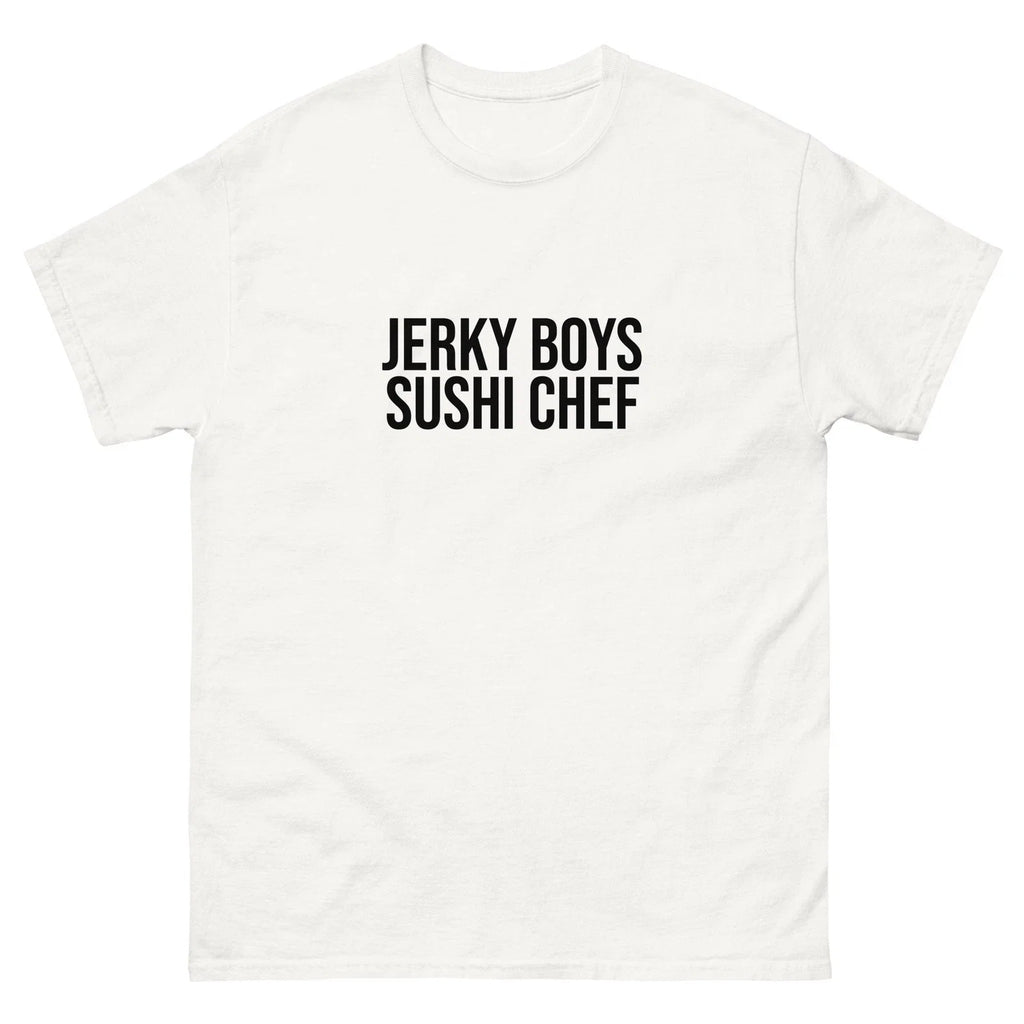 Jerky Boys Sushi Chef Comedy Classic The 90s Men - Adult & Kids T-Shirts, Sweatshirts & Hoodies apparel design preview 1
