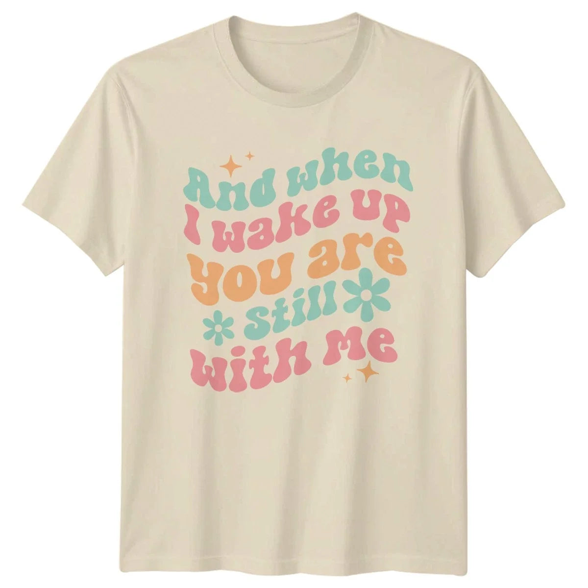 And When Wake Up You Valentines Day Gift For Him Her - Adult & Kids T-Shirts, Sweatshirts & Hoodies apparel design preview 1