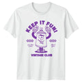 Keep It Fun No One Retro Sarcastic Novelty Birthday - Adult & Kids T-Shirts, Sweatshirts & Hoodies apparel design preview 1