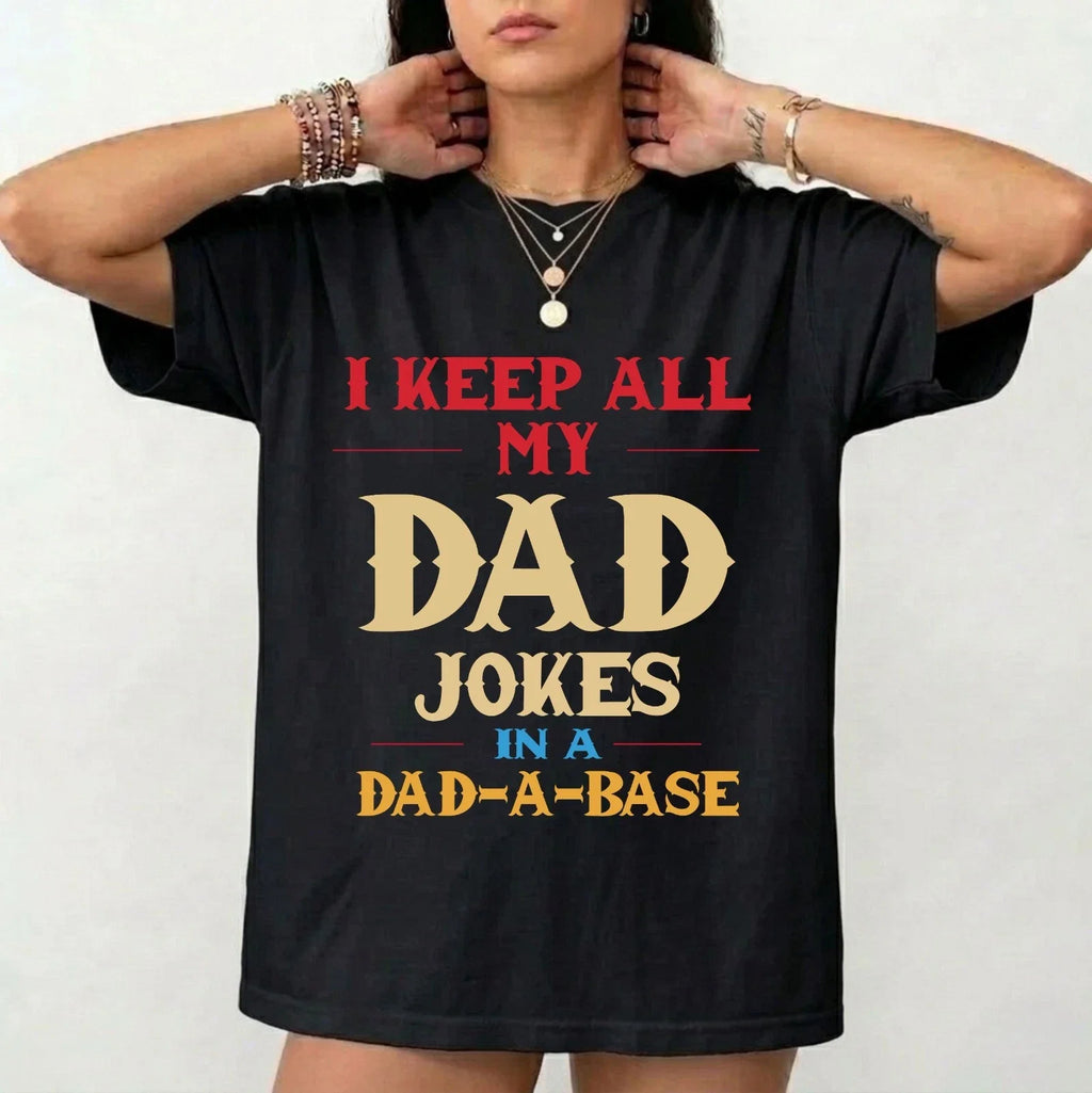 Dad A Base Funny Joke friend Father's Day Gift Top - Adult & Kids T-Shirts, Sweatshirts & Hoodies apparel design preview 1
