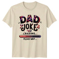 Dad Joke Loading Please Wait Father's Day Funny Gift - Adult & Kids T-Shirts, Sweatshirts & Hoodies apparel design preview 1