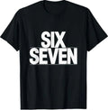 Fun Six Seven 6 7 Meme Design - Adult & Kids T-Shirts, Sweatshirts & Hoodies apparel design preview 1