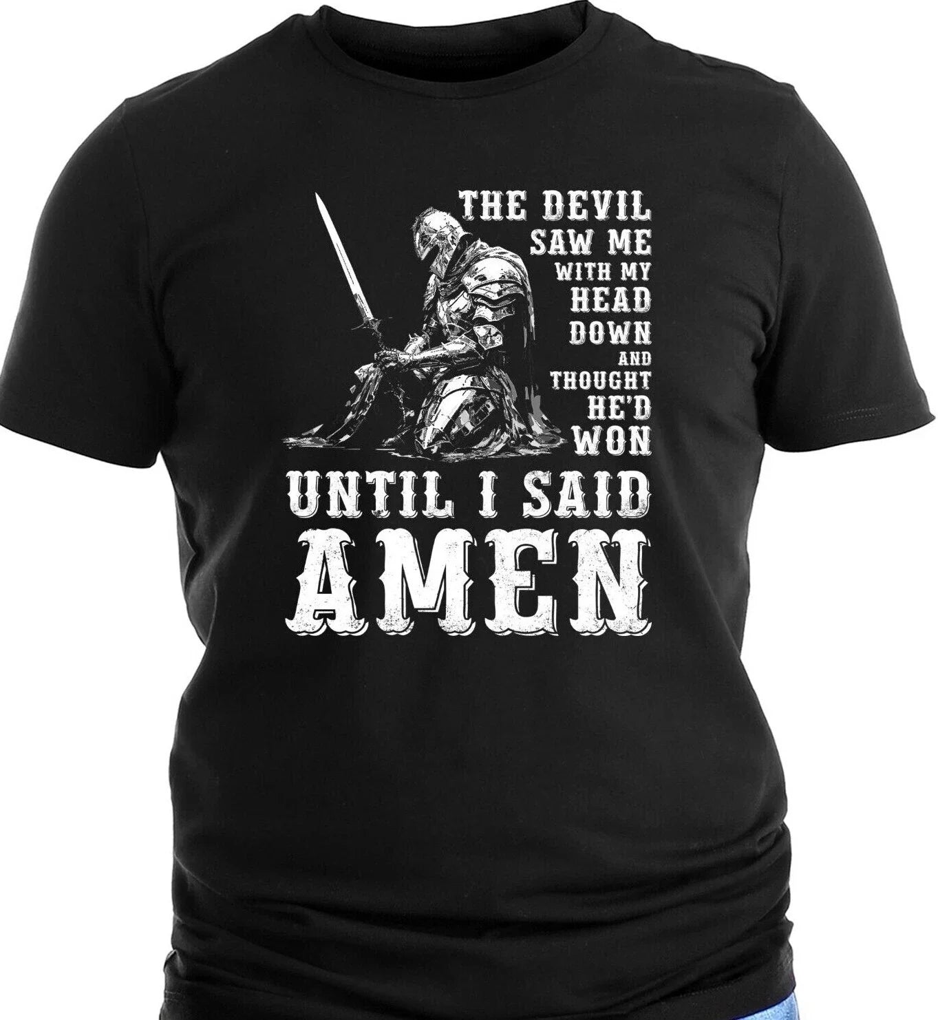 The Devil Saw Me With My Head Down And Thought He'd - Adult & Kids T-Shirts, Sweatshirts & Hoodies apparel design preview 1