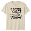 If You Met My Family Funny Sarcastic Christmas Gift - Adult & Kids T-Shirts, Sweatshirts & Hoodies apparel design preview 1