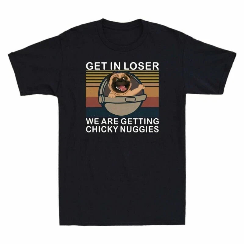 Chicky We Pug In Getting Humor Men's Are Novelty - Adult & Kids T-Shirts, Sweatshirts & Hoodies apparel design preview 1