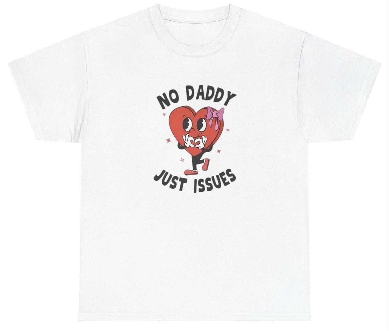 No Daddy Just Issues Funny Y2K Silly Gag Gift Trauma - Adult & Kids T-Shirts, Sweatshirts & Hoodies apparel design preview 1