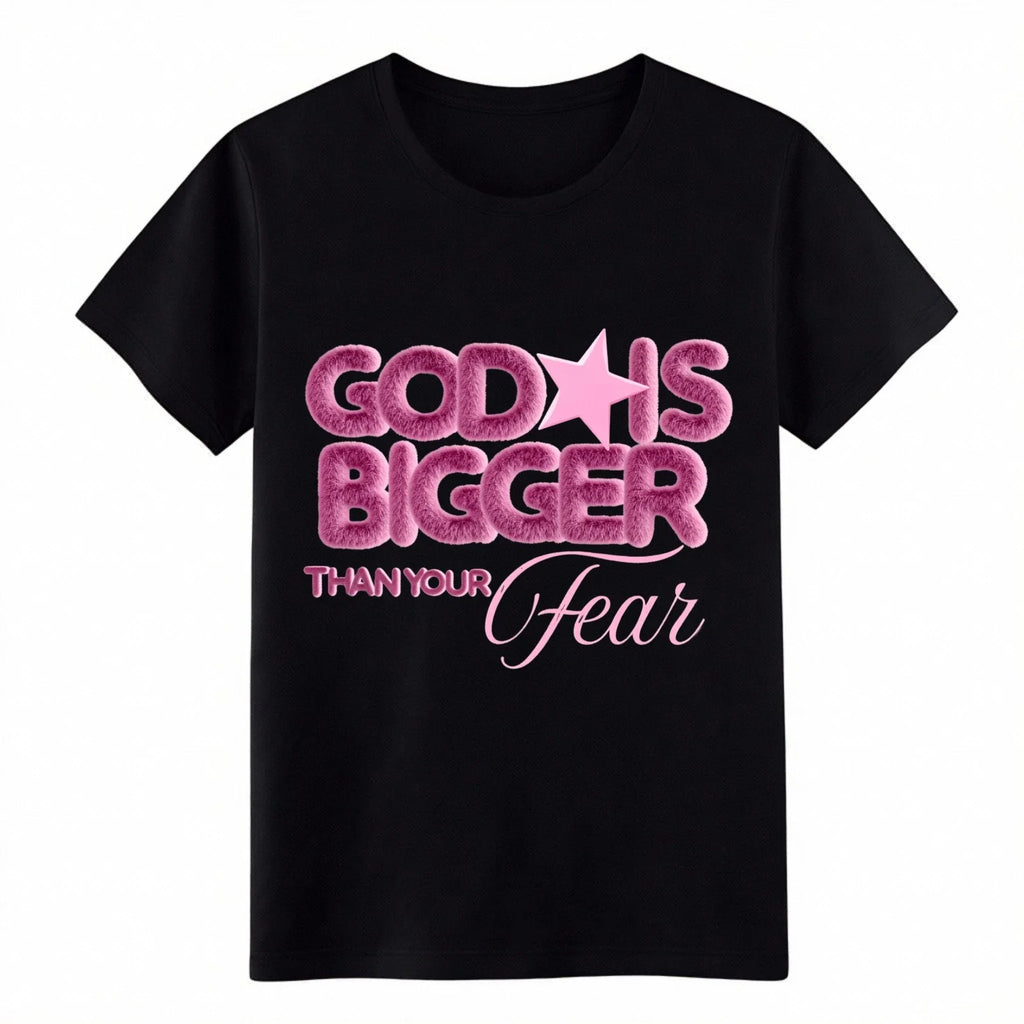 "God Is Bigger Than Your Fear" Pink Fuzzy Christian - Adult & Kids T-Shirts, Sweatshirts & Hoodies apparel design preview 1