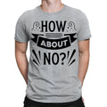 How About No Sarcastic Sarcasm Funny Quote Meme Joke - Adult & Kids T-Shirts, Sweatshirts & Hoodies apparel design preview 1