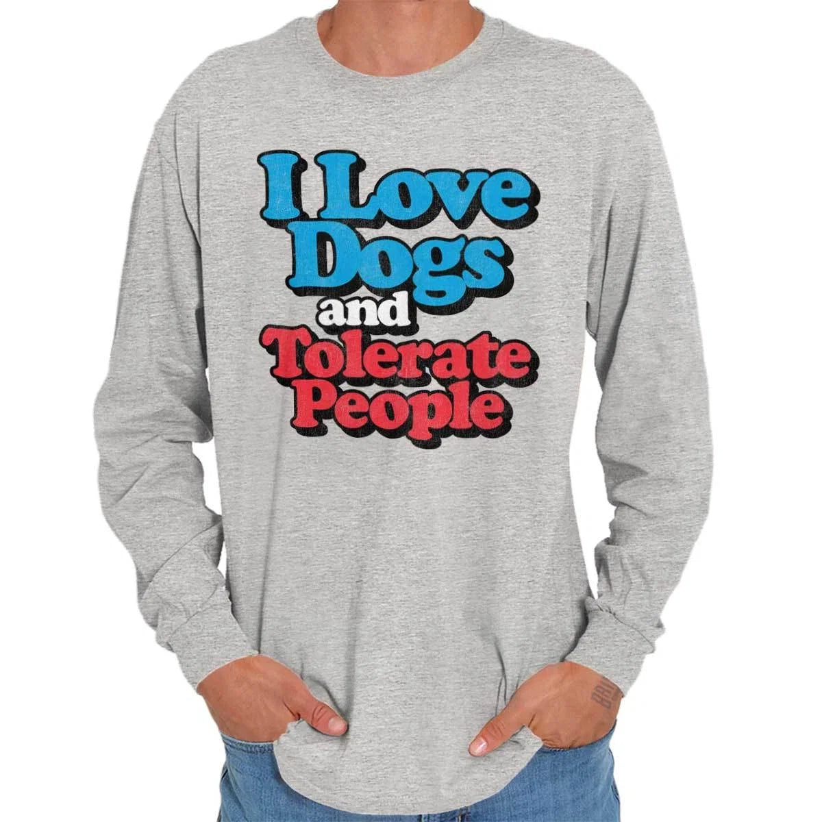 I Love Dogs And Tolerate People Funny Antisocial - Adult & Kids T-Shirts, Sweatshirts & Hoodies apparel design preview 1