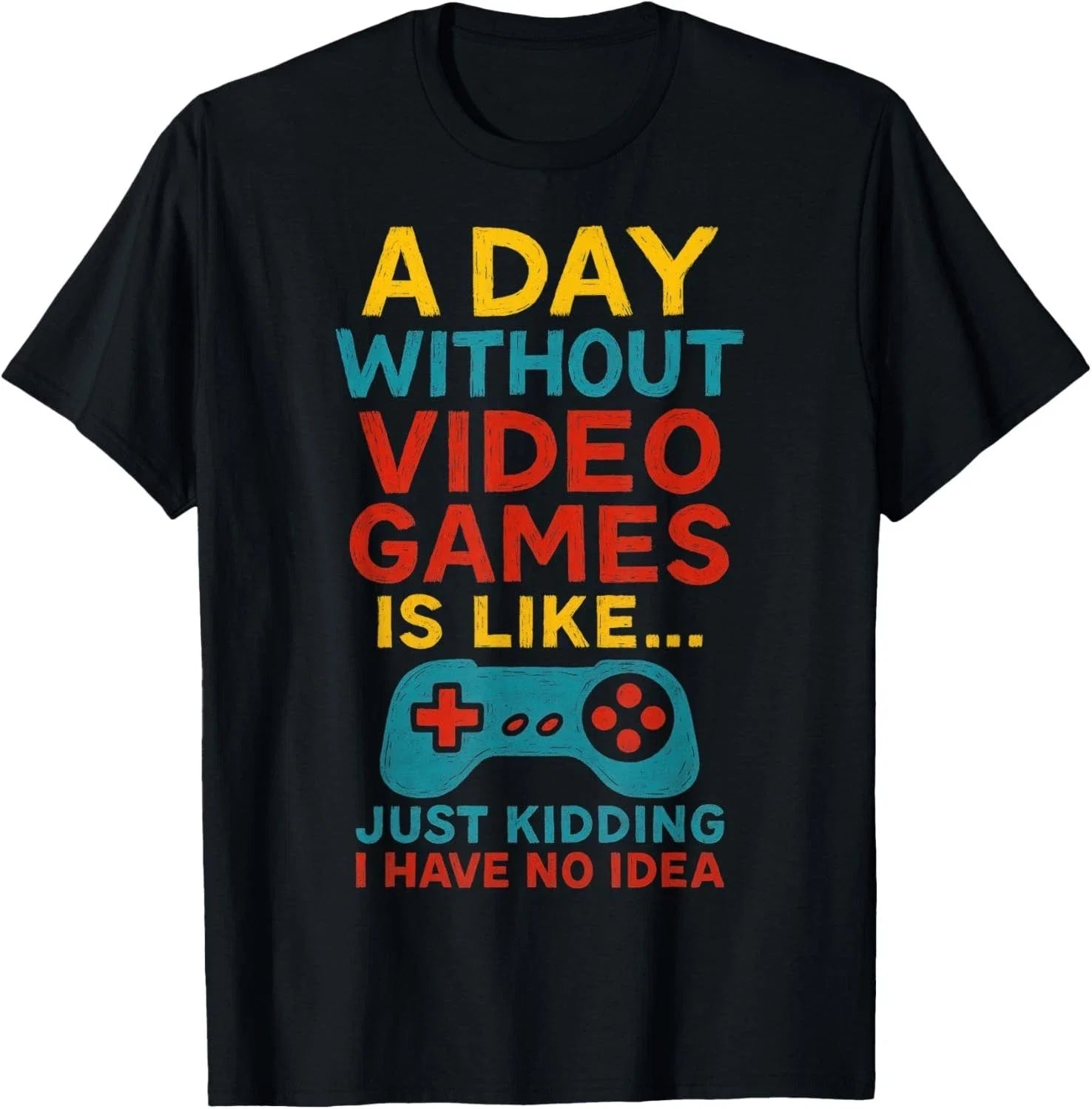 Funny Gamer Saying Graphic Men Boys Teens Video - Adult & Kids T-Shirts, Sweatshirts & Hoodies apparel design preview 1
