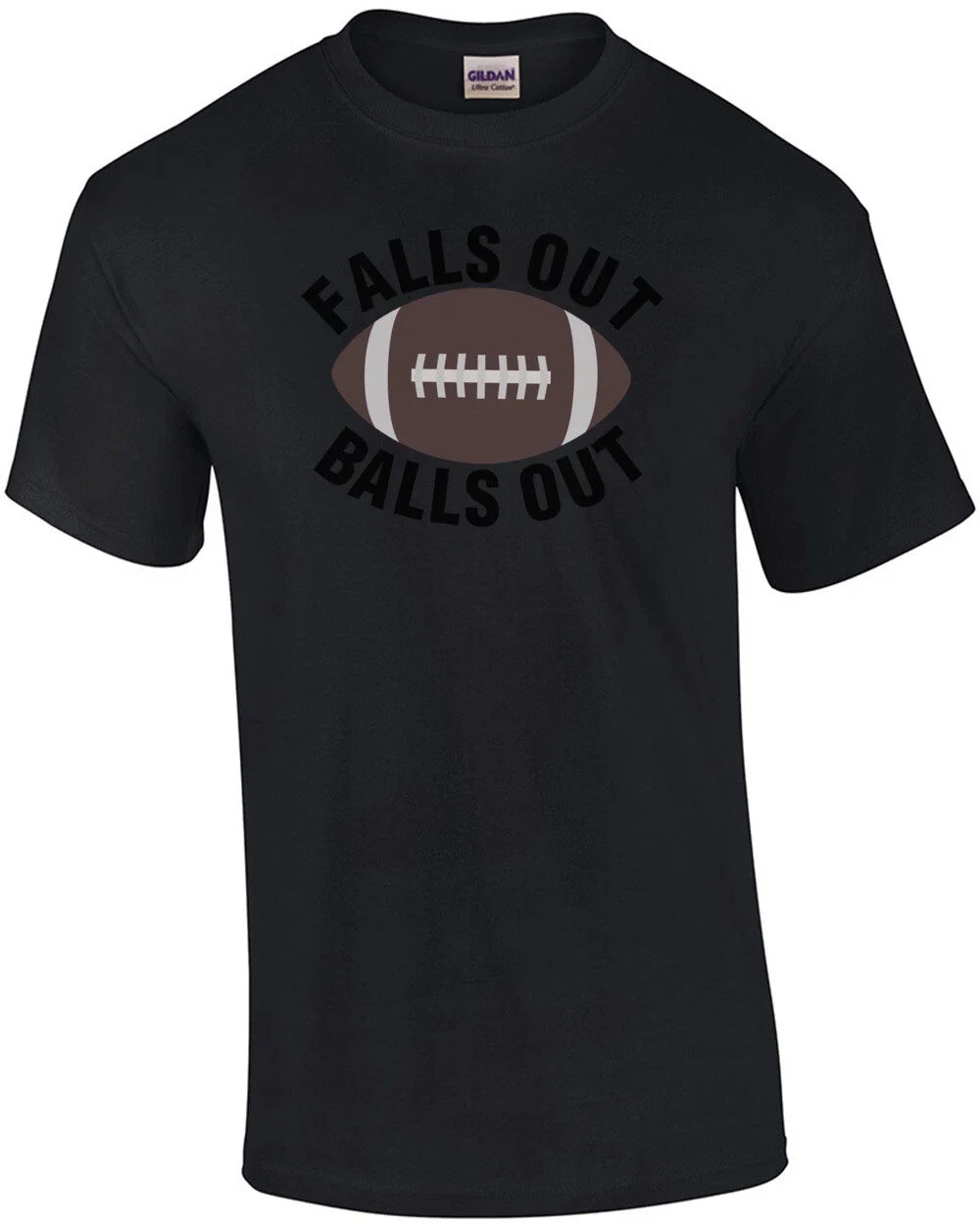 Falls Out Balls Football - Adult & Kids T-Shirts, Sweatshirts & Hoodies apparel design preview 1