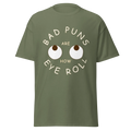Bad Puns Are How Eye Roll Mens Classic Funny Graphic - Adult & Kids T-Shirts, Sweatshirts & Hoodies apparel design preview 1