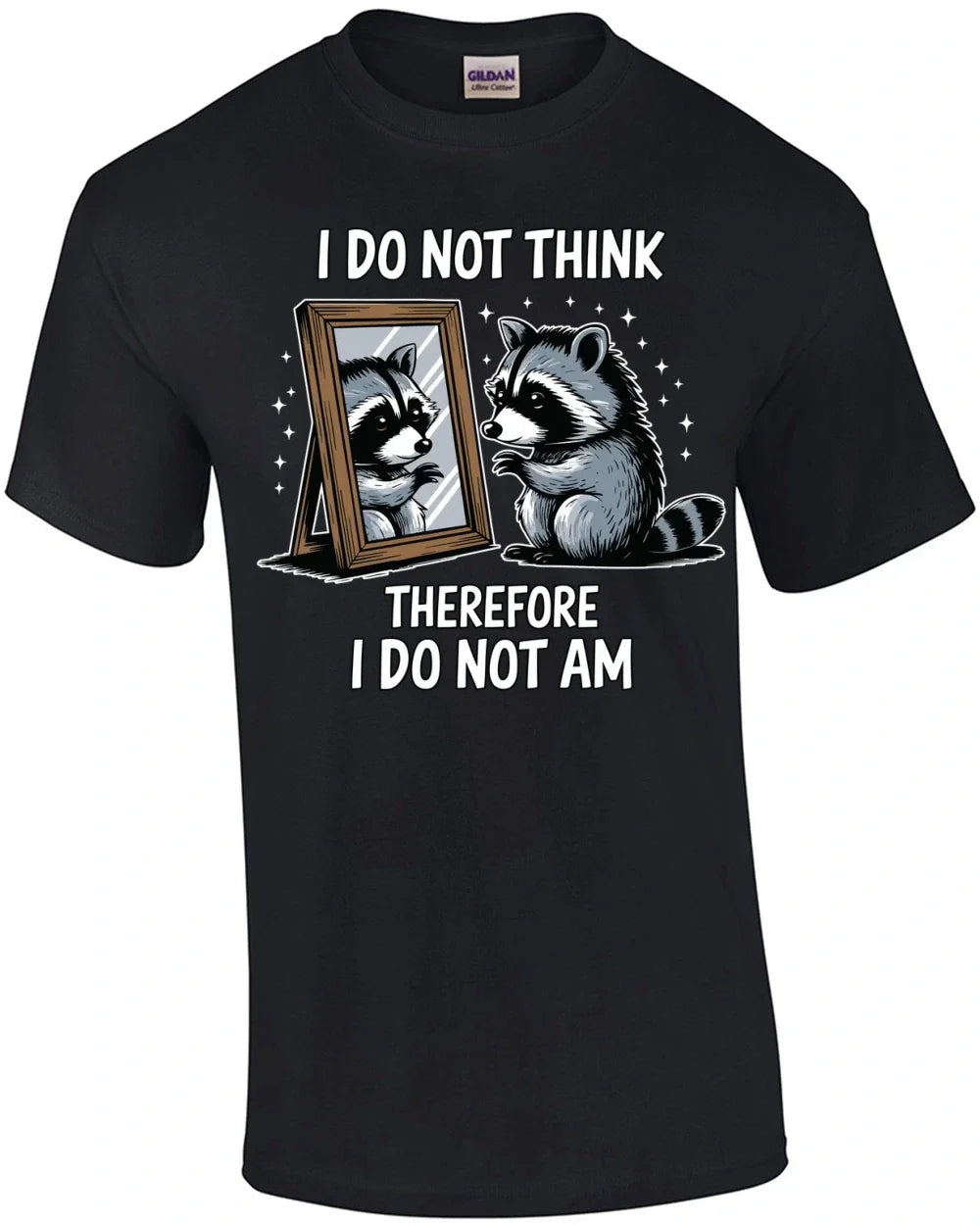 I Do Not Think Therefore Am - Adult & Kids T-Shirts, Sweatshirts & Hoodies apparel design preview 1