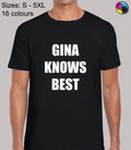 Gina Knows Best Comedy TV Show Inspired Novelty - Adult & Kids T-Shirts, Sweatshirts & Hoodies apparel design preview 1