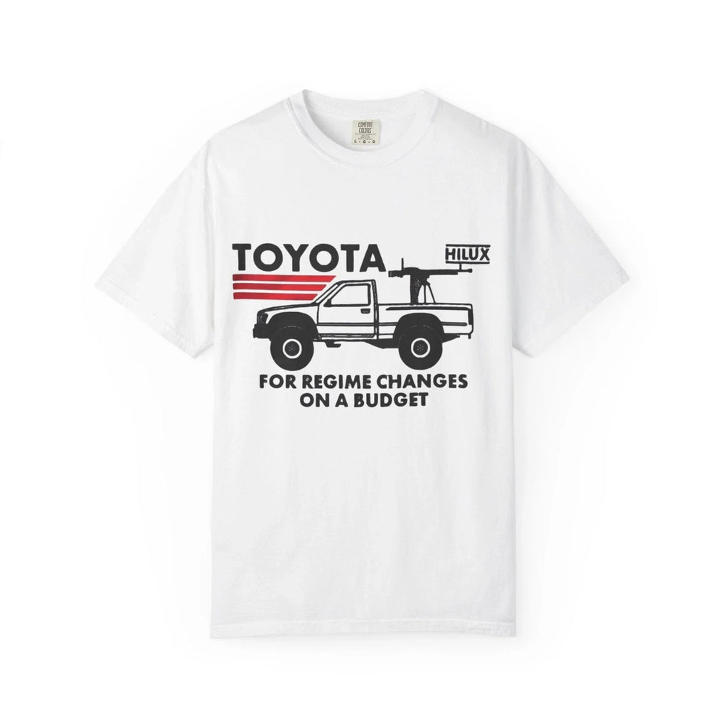 Toyota Truck Funny Regime Change Cartels Humor - Adult & Kids T-Shirts, Sweatshirts & Hoodies apparel design preview 1
