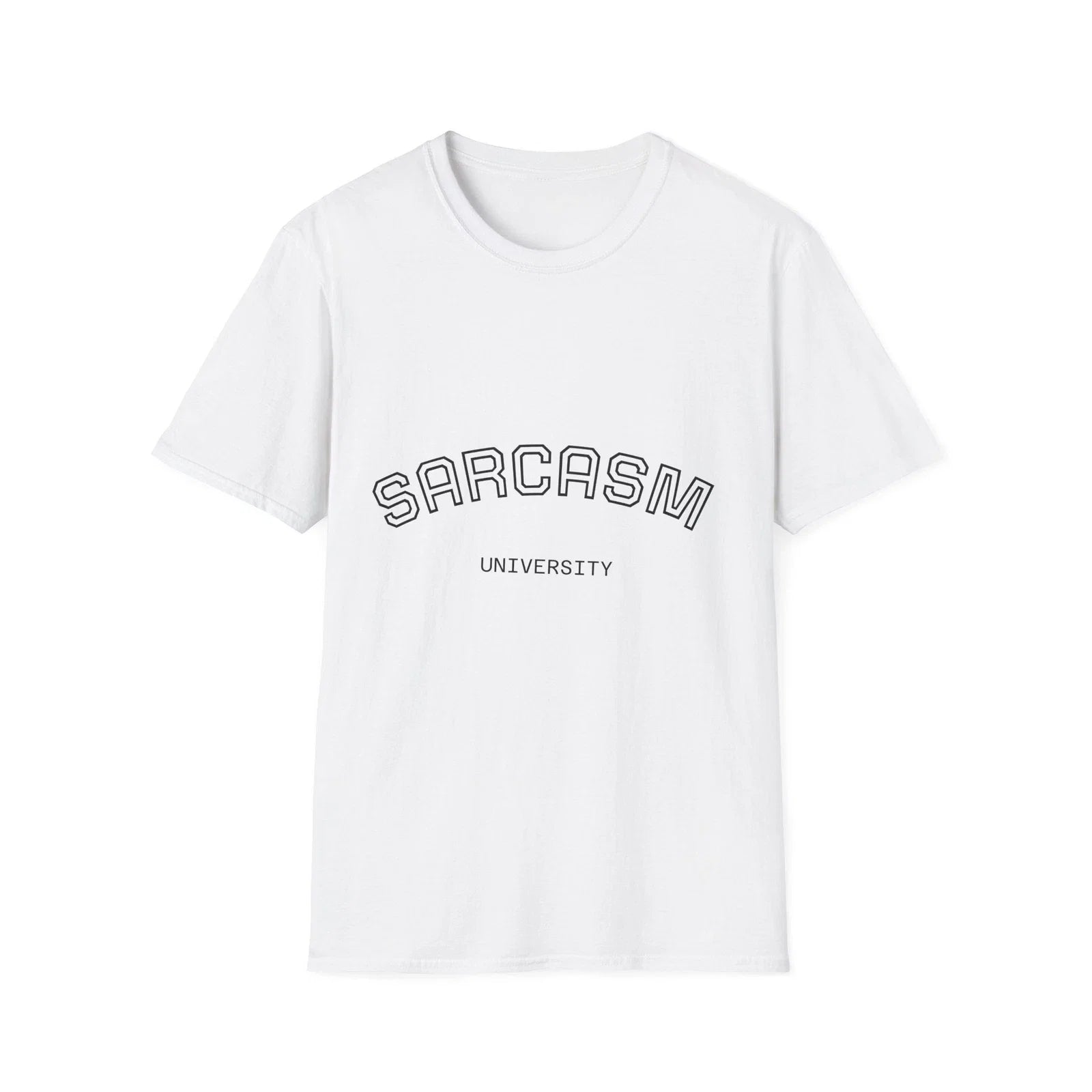 Sarcasm University Funny Casual Gift for Sarcastic - Adult & Kids T-Shirts, Sweatshirts & Hoodies apparel design preview 1