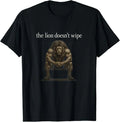 The Lion Doesn't Wipe Funny Gen Z Joke Brainrot - Adult & Kids T-Shirts, Sweatshirts & Hoodies apparel design preview 1