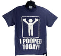 New I Pooped Today Sarcastic Humor Graphic Novelty - Adult & Kids T-Shirts, Sweatshirts & Hoodies apparel design preview 1