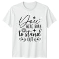 You Were Born To Stand Womens Motivational Birthday - Adult & Kids T-Shirts, Sweatshirts & Hoodies apparel design preview 1
