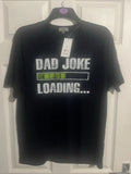 Dad Joke Loading Black M - Adult & Kids T-Shirts, Sweatshirts & Hoodies apparel design preview 1