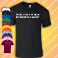 There's No I In Team Funny Offensive Rude Dad Joke - Adult & Kids T-Shirts, Sweatshirts & Hoodies apparel design preview 1