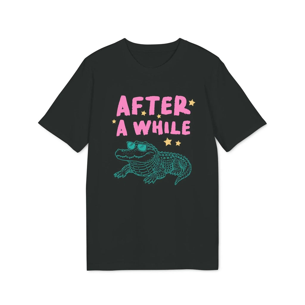 After a While Crocodile Teacher Summer Break Last Day - Adult & Kids T-Shirts, Sweatshirts & Hoodies apparel design preview 1