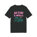 After a While Crocodile Teacher Summer Break Last Day - Adult & Kids T-Shirts, Sweatshirts & Hoodies apparel design preview 1