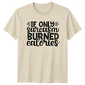If Only Sarcasm Burned Calories Funny Sarcastic Quote - Adult & Kids T-Shirts, Sweatshirts & Hoodies apparel design preview 1