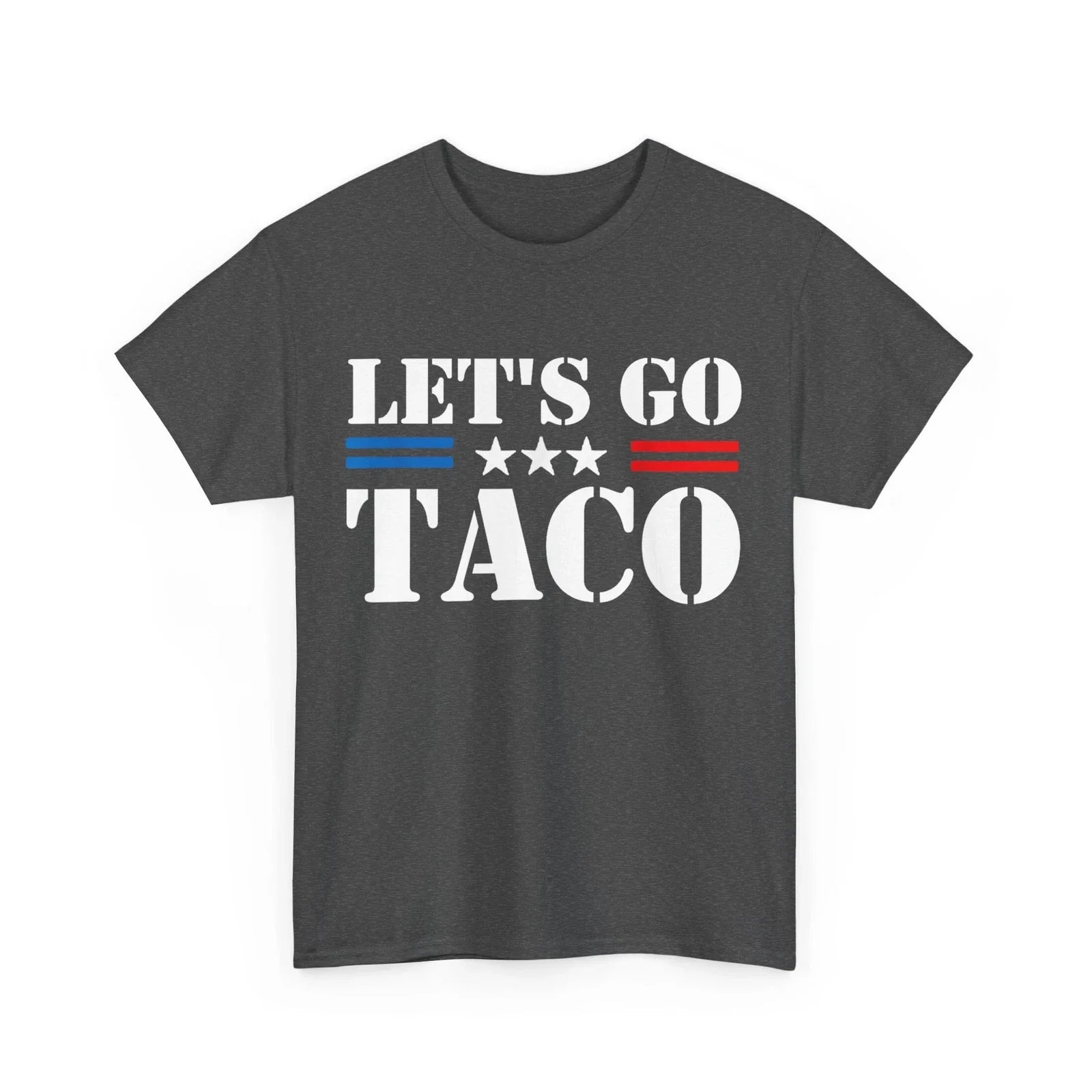 Let's Go Taco Women Men - Adult & Kids T-Shirts, Sweatshirts & Hoodies apparel design preview 1
