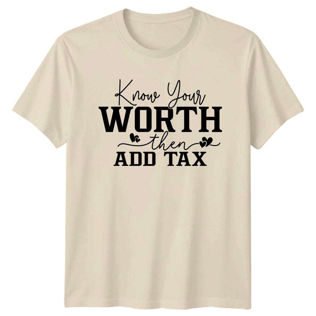 Know Your Worth Then Add Tax Quote Boho Slogan - Adult & Kids T-Shirts, Sweatshirts & Hoodies apparel design preview 1