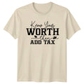 Know Your Worth Then Add Tax Quote Boho Slogan - Adult & Kids T-Shirts, Sweatshirts & Hoodies apparel design preview 1