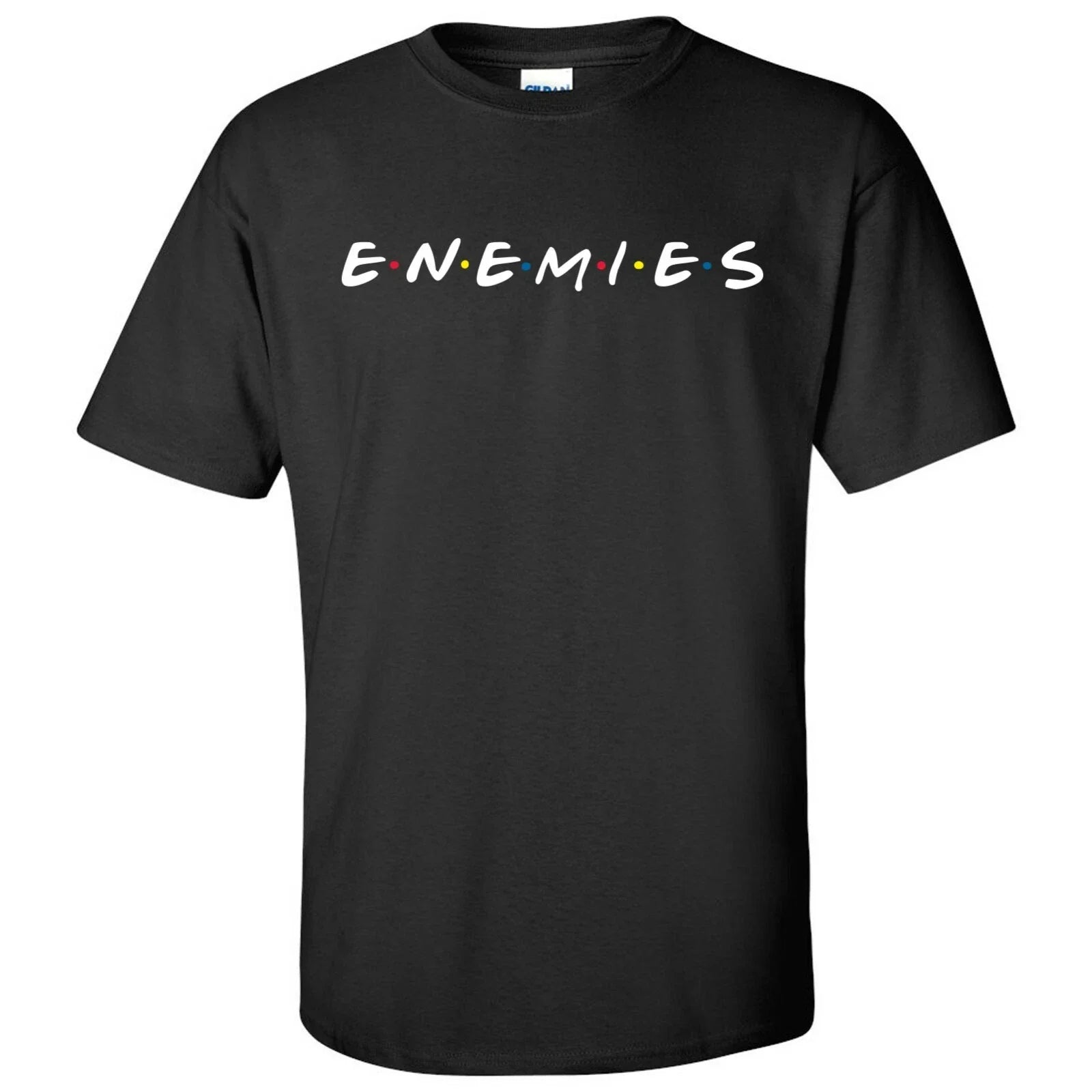 Enemies TV Show Funny Meme Short Sleeve Black - Adult & Kids T-Shirts, Sweatshirts & Hoodies apparel design preview 1
