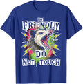 Opossum Not Friendly Funny Ironic Meme - Adult & Kids T-Shirts, Sweatshirts & Hoodies apparel design preview 1