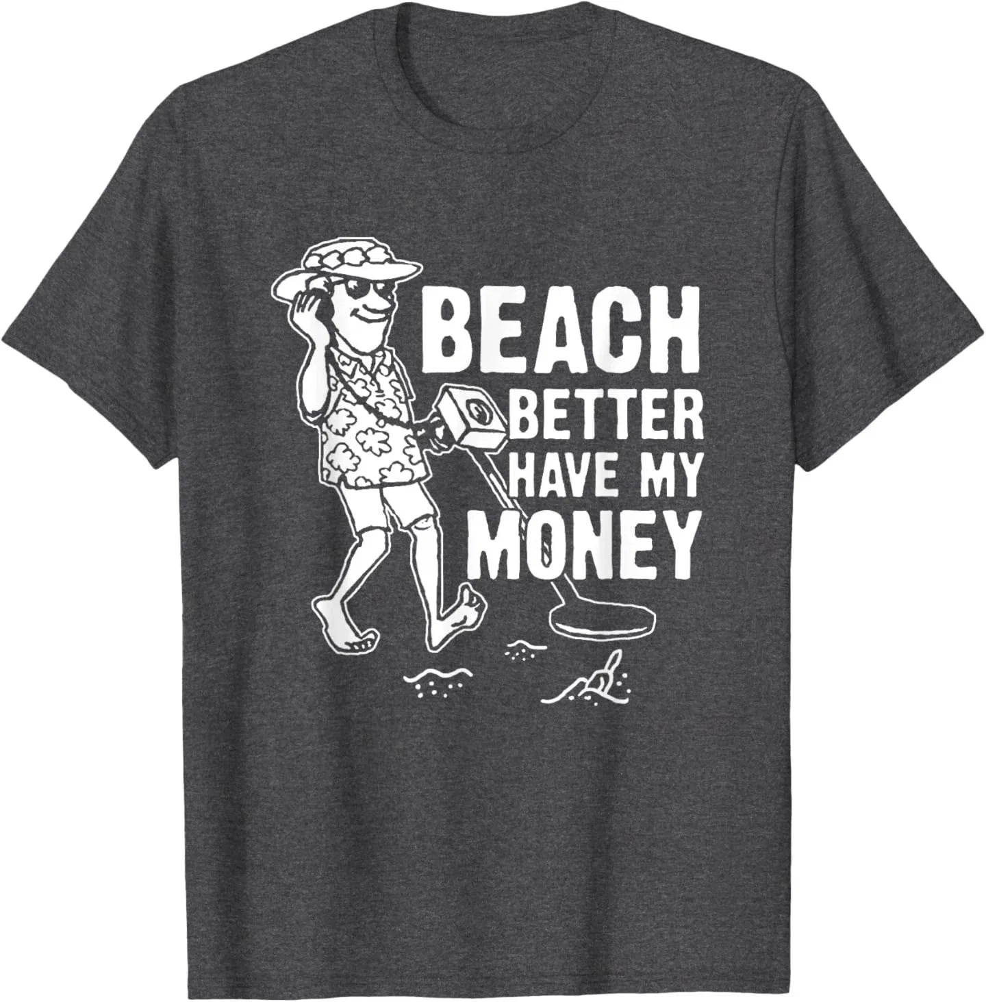 Dad Jokes Beach Better Have My Money - Adult & Kids T-Shirts, Sweatshirts & Hoodies apparel design preview 1