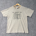 Tennessee River Men's Large My Perfect Day Gray/Black - Adult & Kids T-Shirts, Sweatshirts & Hoodies apparel design preview 1